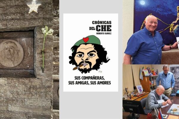 Argentina | Cuba: se presentó un nuevo libro sobre Ernesto “Che” Guevara | Escrito por el periodista Roberto Suárez Argentina | Cuba: se presentó un nuevo libro sobre Ernesto “Che” Guevara | Escrito por el periodista Roberto Suárez